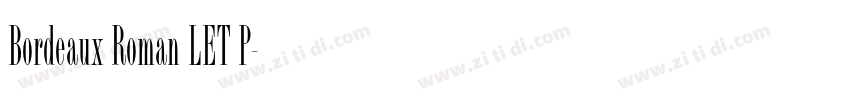 Bordeaux Roman LET P字体转换